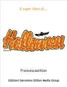 Francescastilton - Il super libro di...
