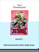 alex910 - Terri*Presentacion*