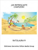 RATOLAURA19 - &iexcl;UN REFRESCANTE CHAPUZ&Oacute;N!
