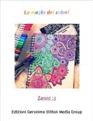 Zenni :) - La magia dei colori