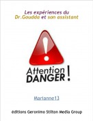 Marianne13 - Les exp&eacute;riences du Dr.Goudda et son assistant