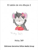 Nicky 369 - El tabl&oacute;n de mis dibujos 2