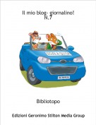 Bibliotopo - Il mio blog- giornalino!N.7