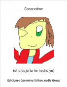 (el dibujo lo he hecho yo) - Conocedme
