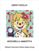 MOZZARELLA AMMUFFITA - ADDIO FASULLA!