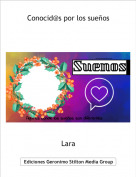 Lara - Conocid@s por los sue&ntilde;os