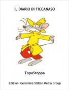 TopaStoppa - IL DIARIO DI FICCANASO