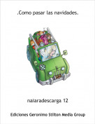 naiaradescarga 12 - .Como pasar las navidades.