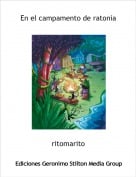 ritomarito - En el campamento de ratonia