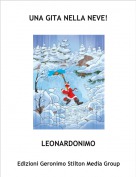 LEONARDONIMO - UNA GITA NELLA NEVE!