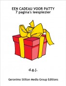 d.g.j. - EEN CADEAU VOOR PATTY7 pagina's leesplezier