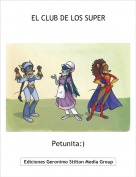 Petunita:) - EL CLUB DE LOS SUPER