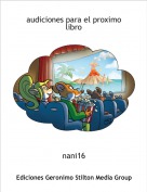 nani16 - audiciones para el proximo libro