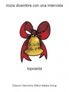 topoaida - inizia dicembre con una intervista