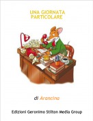 di Arancina - UNA GIORNATA PARTICOLARE