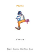 Colette - Paulina