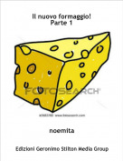 noemita - Il nuovo formaggio!Parte 1