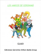 GUADI - LOS AMIGOS DE GERONIMO