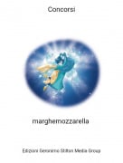 marghemozzarella - Concorsi