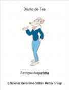 Ratopaulaqueima - Diario de Tea