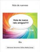 Bia - Hola de nuevooo