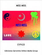 EVPA20 - MISS MISS