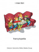 francytopetta - i miei libri