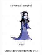 Anxo - Salvemos al vampiro!