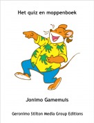 Jonimo Gamemuis - Het quiz en moppenboek