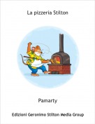 Pamarty - La pizzeria Stilton