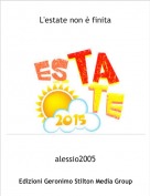 alessio2005 - L'estate non &egrave; finita