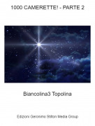 Biancolina3 Topolina - 1000 CAMERETTE! - PARTE 2