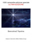 Biancolina3 Topolina - 1000 camerette-edizione specialeULTIMA EDIZIONE