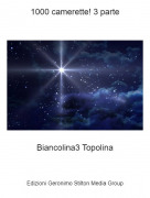 Biancolina3 Topolina - 1000 camerette! 3 parte