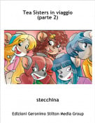 stecchina - Tea Sisters in viaggio (parte 2)