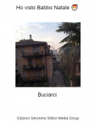 Buciarci - Ho visto Babbo Natale 🎅