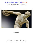 Buciarci - Il giornalino per topini curiosi Numero 4 (13/02/2023)