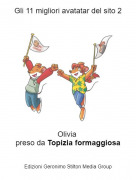 Olivia preso da Topizia formaggiosa - Gli 11 migliori avatatar del sito 2