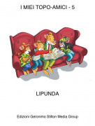 LIPUNDA - I MIEI TOPO-AMICI - 5