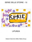 LIPUNDA - SERIE DELLE STORIE - 13