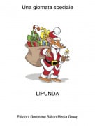 LIPUNDA - Una giornata speciale