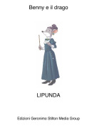 LIPUNDA - Benny e il drago
