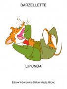 LIPUNDA - BARZELLETTE