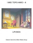 LIPUNDA - I MIEI TOPO-AMICI - 8