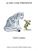 TOPO SAMU - LE MIE COSE PREFERITE