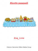 Kim_love - Ricette pasquali
