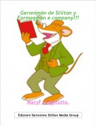 MaryF Leggitutto. - Geronim&ograve;n de St&igrave;lton y Formagg&igrave;&ograve;n e company!!!