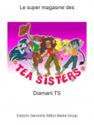 Diamant TS - Le super magasine des