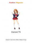 Diamant TS - Fashion Magazine