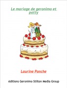 Laurine Ponche - Le mariage de geronimo et patty